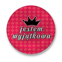 Przypinka Jestem wyjątkowa